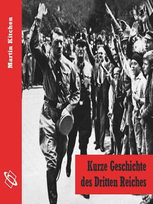 cover image of Kurze Geschichte des Dritten Reiches (Ungekürzt)